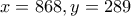 x=868 , y=289