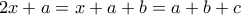 2x+a=x+a+b=a+b+c