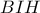 BIH