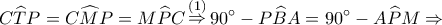 \displaystyle C\widehat TP = C\widehat MP = M\widehat PC\mathop  \Rightarrow \limits^{(1)} 90^\circ - P\widehat BA = 90^\circ - A\widehat PM \Rightarrow 
