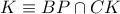 K\equiv BP\cap CK