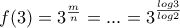 f(3) = 3^{\frac{m}{n}} = ... =3^{\frac{log3}{log2}}