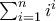 \sum_{i=1}^{n}{i^i}