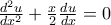 \frac{d^2u}{dx^2} + \frac{x}{2} \frac{du}{dx} = 0