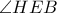 \angle HEB