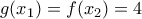 g({{x}_{1}})=f({{x}_{2}})=4