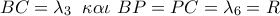 BC = {\lambda _{3\,\,}}\,\,\kappa \alpha \iota \,\,BP = PC = {\lambda _6} = R