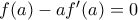 f(a)-a{f}'(a)=0