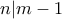 n|m-1